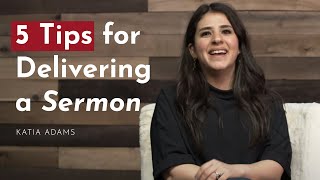 5 Tips for Delivering a Sermon Basic Homiletics  Katia Adams [upl. by Anitan]