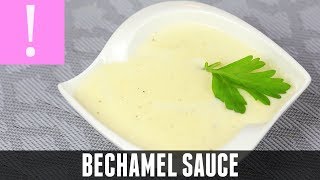 BECHAMEL SAUCE  A super easy recipe  How to make classic white sauce [upl. by Jerry927]