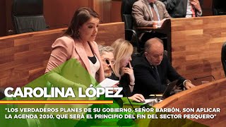 Carolina López quotEl plan de Barbón es aplicar la Agenda 2030 lo que acabará con el sector pesqueroquot [upl. by Maren540]