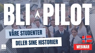 Bli inspirert Se våre pilotstudenter dele sine reiser [upl. by Enelec]