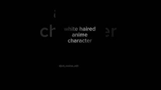 White haired anime characters anime bleach [upl. by Alarick]