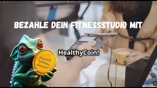 Bezahle dein Fitnessstudio mit Healthycoin [upl. by Neff790]