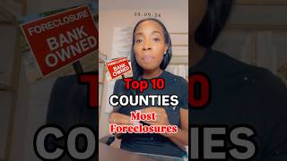 Top 10 counties most foreclosures realestate foreclosure housingmarket [upl. by Jocelyn]