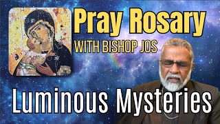 Luminous Mysteries of the Rosary  Celebrate Baptism amp a Wedding [upl. by Derdle826]