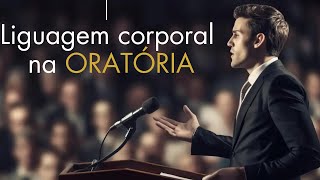 Linguagem não verbal na oratória  Dicas rápidas de oratória [upl. by Hamrah695]