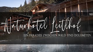 Naturhotel Leitlhof Innichen Pustertal [upl. by Aivatnwahs]