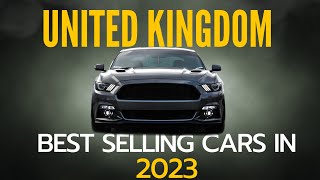 Best Selling Cars in the UK 2024  United kingdom [upl. by Ebarta]