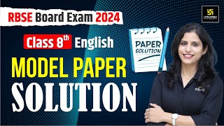 RBSE बोर्ड द्वारा जारी English Model Paper Solution🔥Class 8th Board Exam 2024  Shipra Maam [upl. by Ztnaj]