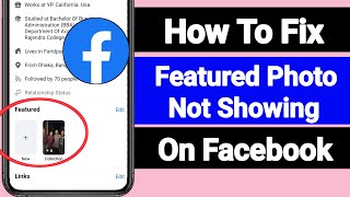 How To Fix Facebook Featured Photos Not Showing  New Update 2024 [upl. by Aerol]