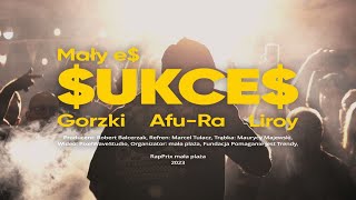 Mały E feat Liroy AfuRa Gorzki Marcel Tułacz  ukce [upl. by Attesor]