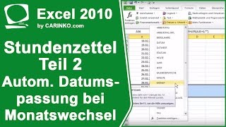 Stundenzettel Zeiterfassung in Excel erstellen Teil 2  Autom Datumsanpassung  carinkocom [upl. by Eetsirk]