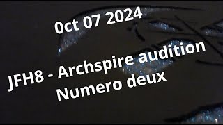 archspireaudition  Oct 7th jfh8 no deux w mayhem bc I could [upl. by Dalis]