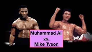 Muhammad Ali vs Mike Tyson Tribute [upl. by Yenterb]