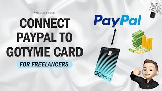 How to Easily Link Your PayPal to GoTyme Card  Quick amp Secure Setup Guide [upl. by Rizan]