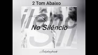 No Silêncio 2 Tom Abaixo 🎶 Playback 🎶 Rose Nascimento [upl. by Niko273]