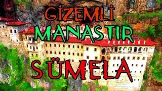 Gizemli Sümela Manastırı Hakkında Bilgi [upl. by Adianes]