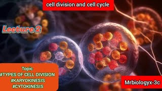 cell division and cell cycle [upl. by Aneahs]