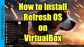 How to Install RefreshOS on VirtualBox [upl. by Alpers]