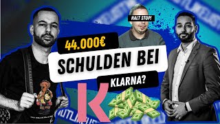 44000€ Klarna Schulden So funktioniert deine Bonität [upl. by Einnoj]