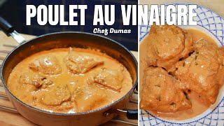 POULET AU VINAIGRE  Une recette française qui est super facile rapide et pleine de saveurs [upl. by Eeloj386]