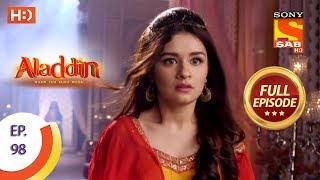 Aladdin  Ep 98  Full Episode  31st December 2018 [upl. by Arahc]