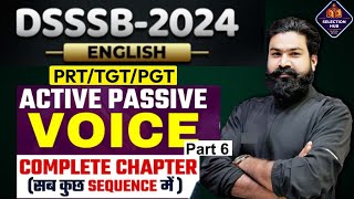 DSSSB 2024 ACTIVE amp PASSIVE VOICE PART6  DSSSB VOICE THEORY DSSSB GENERAL PAPER  VOICE QUESTION [upl. by Laure]