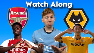 Arsenal vs Wolves Watch Along [upl. by Areit358]