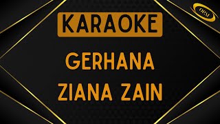 Ziana Zain  Gerhana Karaoke [upl. by Halstead]