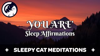 YOU ARE Affirmations for Confidence SelfLove and Relaxation While You Sleep [upl. by Nosmoht]