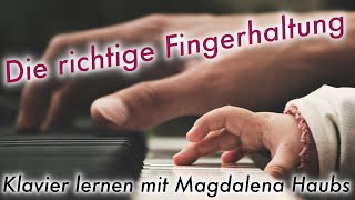 Klavierunterricht  Die richtige Fingerhaltung [upl. by Thrasher]