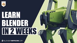 Learn Blender in 2 Weeks  The Easy Way [upl. by Ynney]