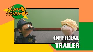 CI Puppet Friends Available Now Trailer 1 [upl. by Nosremaj]