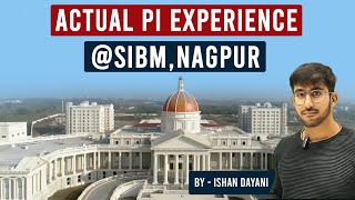 What Happens In SIBM Nagpur Personal Interview  Actual Interview Experience Of Ishan Dayani [upl. by Atir]