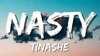 Tinashe  Nasty Lyrics [upl. by Camel536]