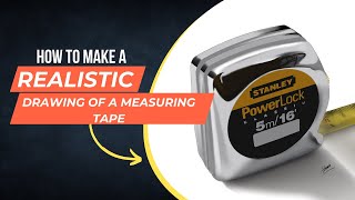 How to draw a realistic Measuring tape drawing [upl. by Noryv]