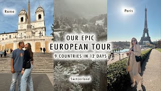 OUR EPIC EUROPEAN TOUR France Italy Germany Switzerland Austria amp Netherlands in 12 days [upl. by Anuahs]