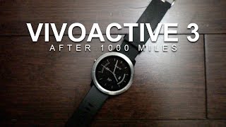 GARMIN VIVOACTIVE 3 AFTER 1000 MILES [upl. by Wager808]