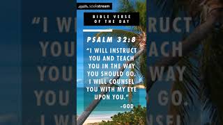 A Bible Verse For When You Dont Know What To Do  Psalm 328 [upl. by Ained]