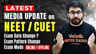 😱LATEST UPDATE ON NEET  CEUT  NEET EXAM PATTERN EXAM DATE EXAM MODE ONLINEOFFLINE  BY VT SIR [upl. by Nyltiak550]