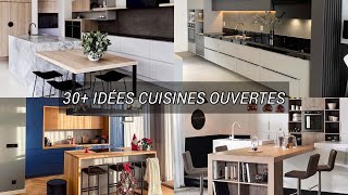 30 idées de cuisines ouvertes 2021 [upl. by Erodoeht]