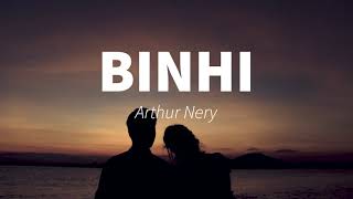 BINHI Lyrics by Arhur Nery BinhiLyrics ArthurNery LyricsTown Lirica [upl. by Atalante43]