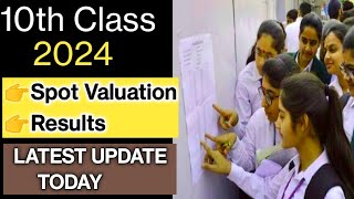 🥰10th Class  BOARD EXAMS 2024  Spot Valuation amp Results  Release Date 📅 Latest update today [upl. by Aifas843]