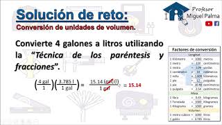 Convertir galones a litros unidades de Volumen  Técnica de los paréntesis y fracciones [upl. by Bloch]