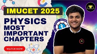 Most IMP Chapters in Physics for IMUCET 2025 ✅  BM MERCHANT NAVY [upl. by Fatima]