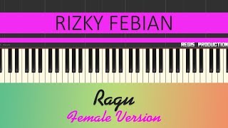 Rizky Febian  Ragu FEMALE Karaoke Acoustic by regis [upl. by Tyrus]