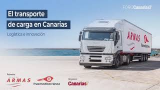 Foro CANARIAS7 El transporte de carga en Canarias logística e innovación [upl. by Radmen569]