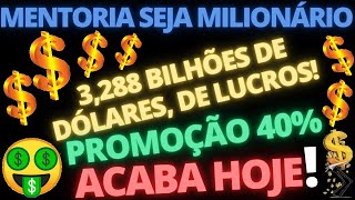 MENTORIA SEJA MILIONÁRIO GANHOS dos ASSINANTES de 3288 BILHÕES USDT PROMOÇÃO de 40 TERMINA HOJE [upl. by Leinehtan763]