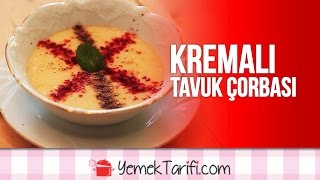 Ev Yapımı Kremalı Tavuk Çorbası Tarifi  Çorbalar  Yemektarificom [upl. by Rafaela215]