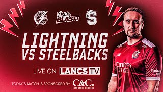 🔴 LIVE Lancashire Lightning vs Northamptonshire Steelbacks  Vitality Blast [upl. by Bellanca490]