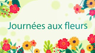 Rendezvous aux Journées aux fleurs 2024 [upl. by Leakim]